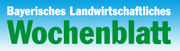 Bayerisches Landwirtschaftliches Wochenblatt Bayerisches Landwirtschaftliches Wochenblatt